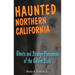 Haunted Northern California