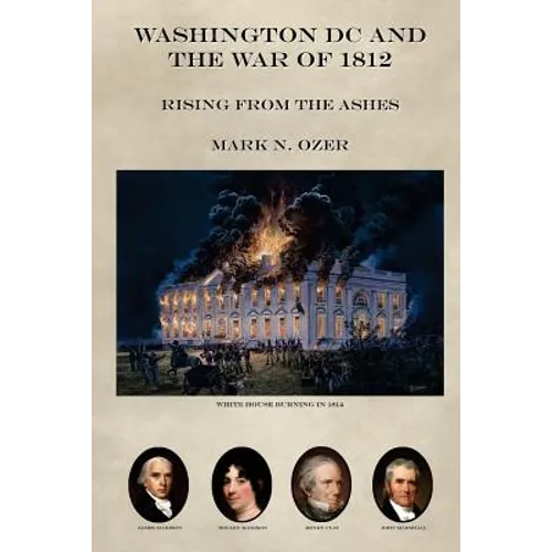 Washington DC and the War of 1812