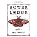 Bower Lodge: Poems