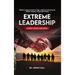 Extreme Leadership: Adapt, Lead, Succeed