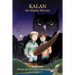 Kalan the Mighty Warrior: Book One