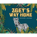 Zoey's Way Home