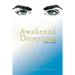 Awakened Deceptions