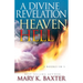 A Divine Revelation of Heaven & Hell