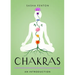 Chakras: Your Plain & Simple Guide to the 7 Energy Centers of the Body