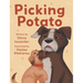 Picking Potato