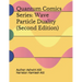 Quantum Comics Series: Wave Particle Duality (Second Edition): Wave Particle Duality (Second Edition)