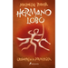 Hermano Lobo / Wolf Brother