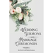 Wedding Sermons & Marriage Ceremonies Vol 2