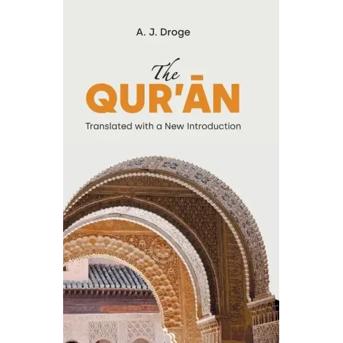 The Qur'ān: Translated with a New Introduction