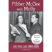 Fibber McGee and Molly On the Air 1935-1959 - Second Revised and Enlarged Edition