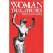 Woman the Gatherer