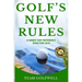 Golf's New Rules: A Handy Fast Reference Effective 2019
