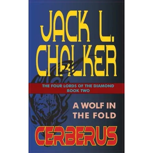 Cerberus: A Wolf in the Fold