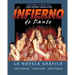 Dante's Inferno: The Graphic Novel: Spanish Edition: Infierno de Dante: La Novela Grafica