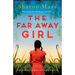 The Far Away Girl: A heartbreaking and gripping novel of tragedy and secrets