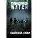 Neighborhood Watch