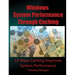Windows System Performance Through Caching Paperback