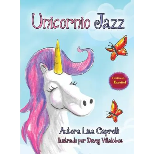 Unicornio Jazz: Spanish Edition