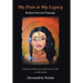 My Pain Is My Legacy: Broken But Not Damage