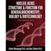 Nucleic Acids, Structure and Function for General Biochemistry, Biology and Biotechnology.