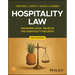 Hospitality Law: Managing Legal Issues in the Hospitality Industry