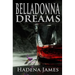 Belladonna Dreams
