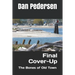 Final Cover-Up: The Bones of Old Town