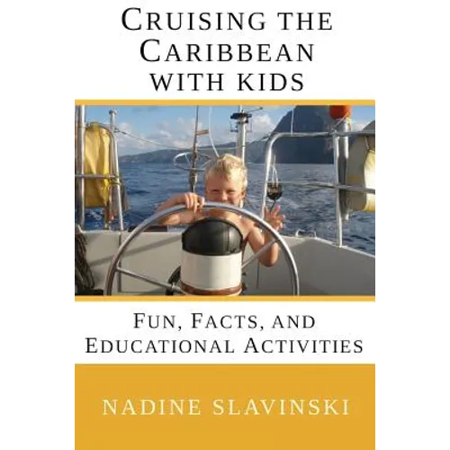 Cruising the Caribbean with Kids: Fun, Facts, and Educational Activities