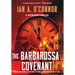 The Barbarossa Covenant: An International Conspiracy to Kill a Pope and Crown a Czar