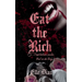 Eat the Rich