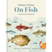 Nathan Outlaw on Fish: A Seafood Handbook: Species - Techniques - Recipes