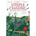 Steeple Chasing: Around Britain by Spire