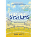 Hidden Systems: Water, Electricity, the Internet, and the Secrets Behind the Systems We Use Every Day (a Graphic Novel)