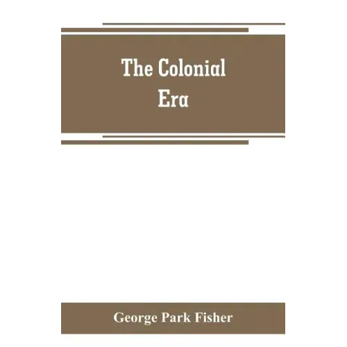 The colonial era