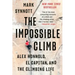 The Impossible Climb: Alex Honnold, El Capitan, and the Climbing Life
