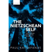 Nietzschean Self: Moral Psychology, Agency, and the Unconscious