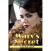Mary's Secret: Rose Of Skibbereen Book 7