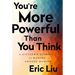 You're More Powerful Than You Think: A Citizen's Guide to Making Change Happen