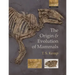 The Origin and Evolution of Mammals