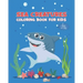 Sea Creatures Coloring Book For Kids Ages 4-10: Ocean Animals Activity Book - Life Under The Sea - Ocean Kids Coloring Book - Shark, Dolphin and other