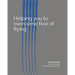 Helping you to overcome fear of flying