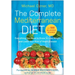 The Complete Mediterranean Diet: Everything You Need to Know to Lose Weight and Lower Your Risk of Heart Disease... with 500 Delicious Recipes