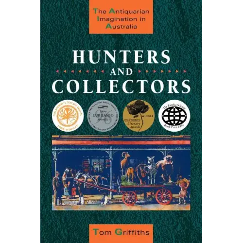 Hunters and Collectors