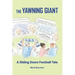 The Yawning Giant: A Sliding Doors Football Tale