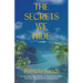 The Secrets We Hide