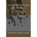 Las Epistolas de Pablo: Renovaos en el espíritu de vuestra mente