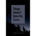 Things Haven't Been the Same