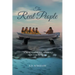 The Real People: A True Story