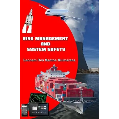 Risk Management and System Safety